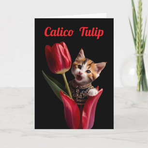 Tarjeta de saludo de tulipán calico linda