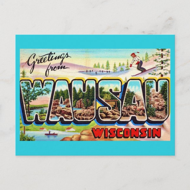 Tarjeta de saludo de Wausau Wisconsin (Anverso)