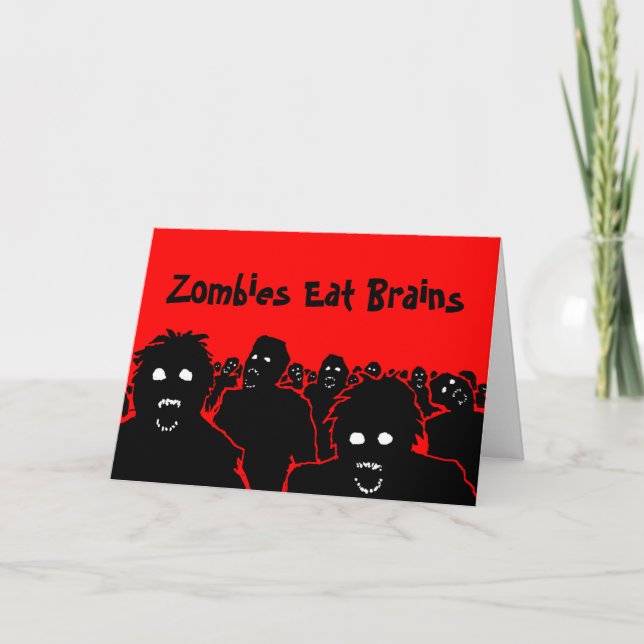 Tarjeta de saludo de Zombies Eat Brains (Anverso)