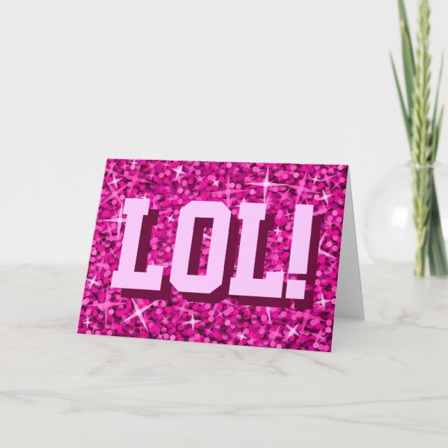 Tarjeta de saludo Glitz Pink '¡JAJAJAJAJAJAJAJA!' (Anverso)