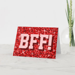 Tarjeta de saludo Glitz Red 'BFF!'