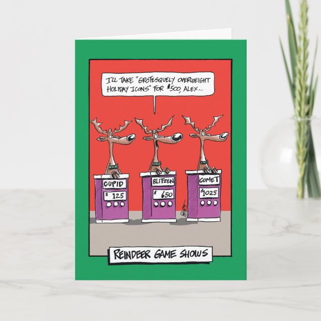 Tarjeta de saludo Humor para renos Gameshow (Anverso)