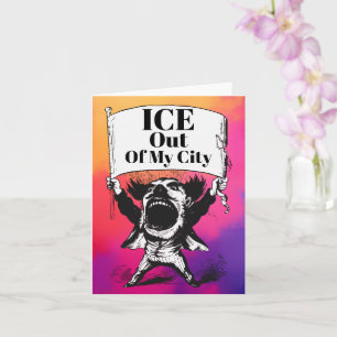 Tarjeta de saludo ICE Fuera de Mi Ciudad
