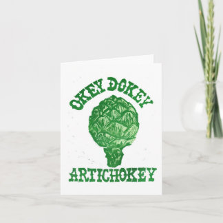 Tarjeta de saludo Okey Dokey Artichokey