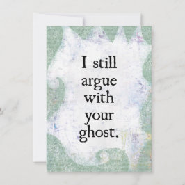 Tarjeta De Saludo Para Discutir Con Tu Fantasma