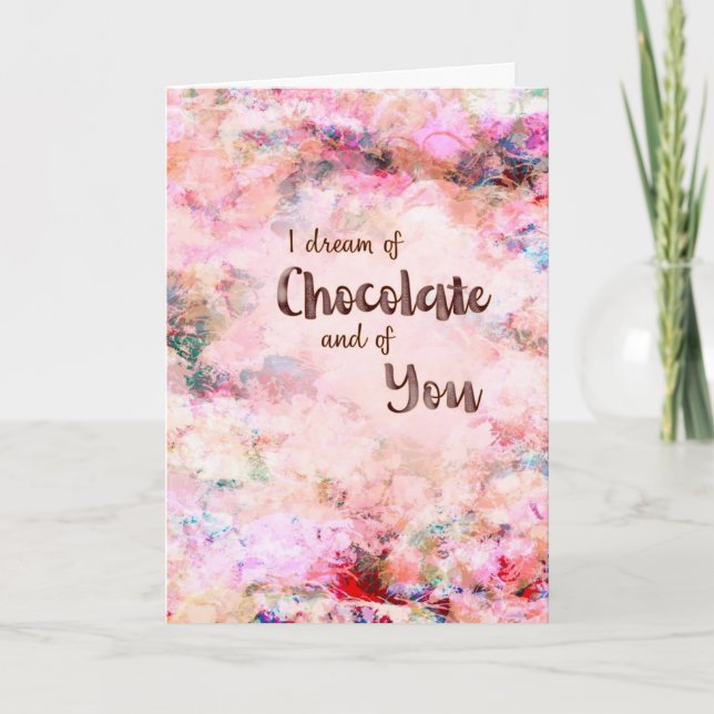 Tarjeta de salutación romántica “Sueño con chocola (Anverso)