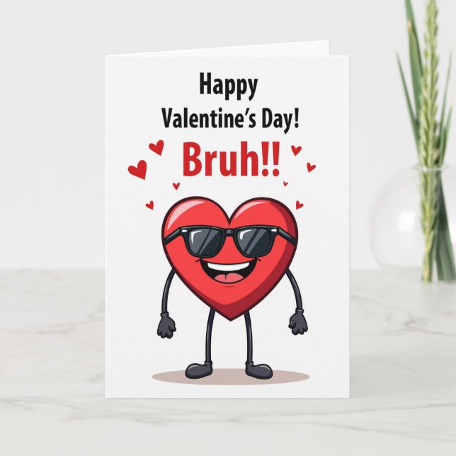 Tarjeta de San Valentín Bruh (Anverso)