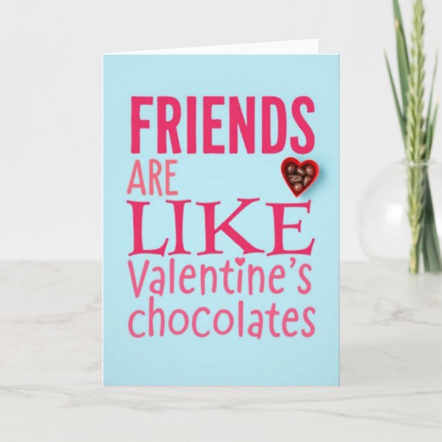 Tarjeta de San Valentín de Amigos como Chocolate (Anverso)