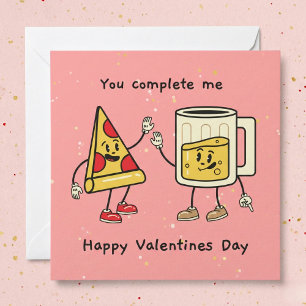Tarjeta de San Valentín de Cerveza y Pizza 'Tú Me