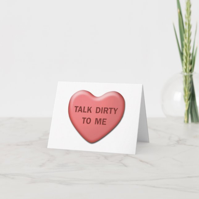 Tarjeta De San Valentín "Hable Sucio Para Mí" (Anverso)