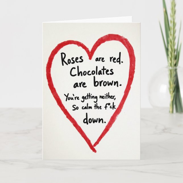 Tarjeta de San Valentín Rosas Groseras Cálmate (Anverso)
