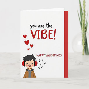 Tarjeta de San Valentín You Are The Vibe