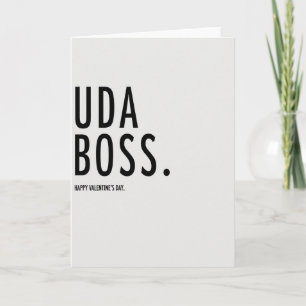 Tarjeta de San Valentín You Da Boss