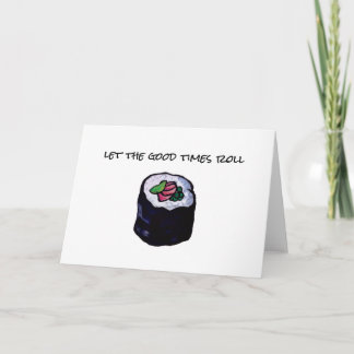 Tarjeta de Sushi Good Times Roll, Celebración