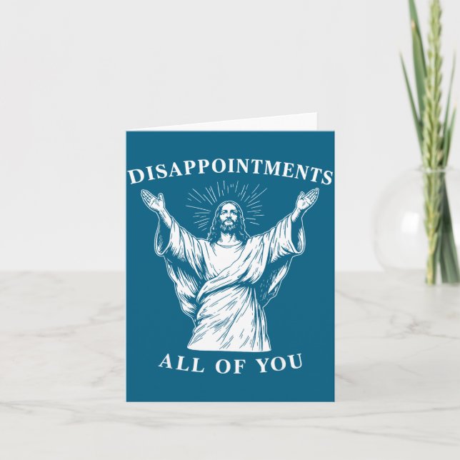 Tarjeta De todas mis decepciones Oh Dios Jesús (Anverso)