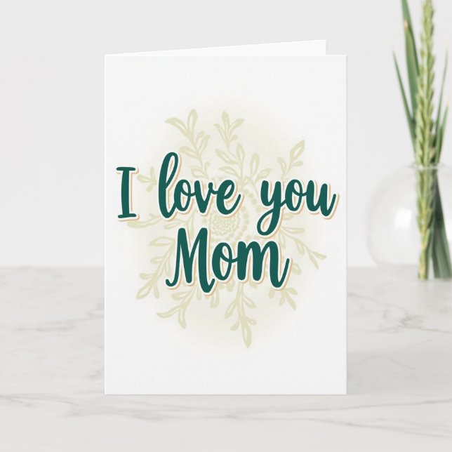 Tarjeta de tonos turquesa 'Te quiero mamá' (Anverso)