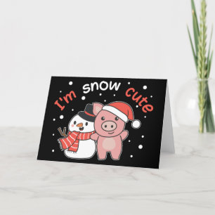Tarjeta de vacaciones Pig I'm Snow Cute Snowman Sn