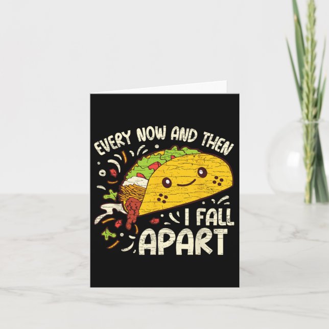 Tarjeta De vez en cuando me desmorono Taco 1  (Anverso)