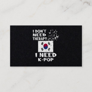 Tarjeta De Visita 25.No necesito terapia necesito KPop