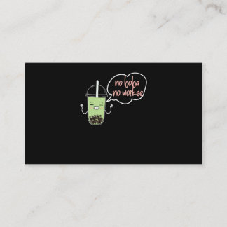 Tarjeta De Visita 60.Boba Tea No Boba No Workee