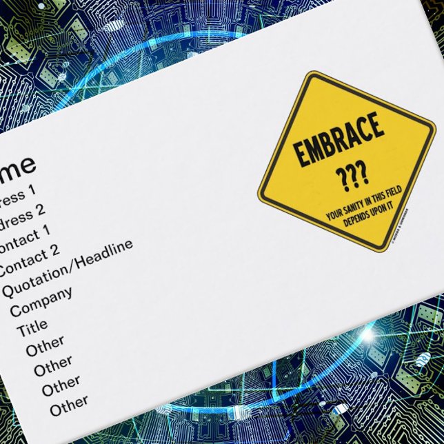 Tarjeta De Visita Adoptar La Incertidumbre Su Sanidad En Este Rótulo (Time to embrace uncertainty with this customizable biz card featuring a funny life/work saying!)