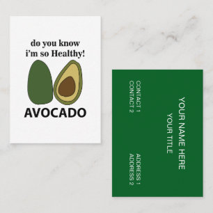 Tarjeta De Visita Aguacate ¿Sabes que soy tan saludable Aguacate