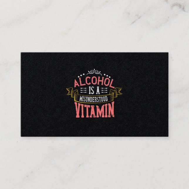 Tarjeta De Visita Alcohol Is A Misunderstood Vitamin (Anverso)