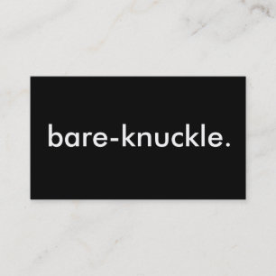 Tarjeta De Visita bare-knuckle.