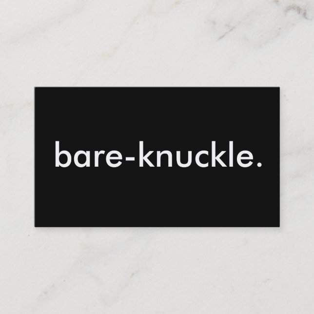 Tarjeta De Visita bare-knuckle. (Anverso)