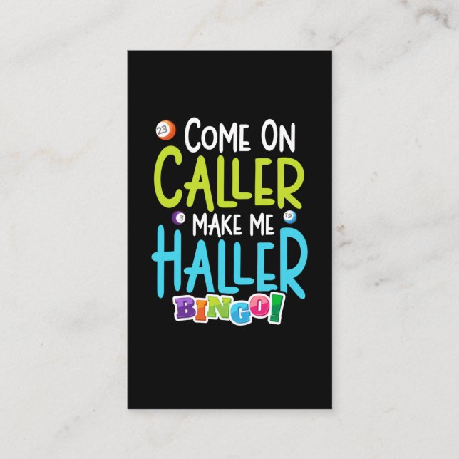 Tarjeta De Visita Bingo Funny Player Make Me Holler (Anverso)