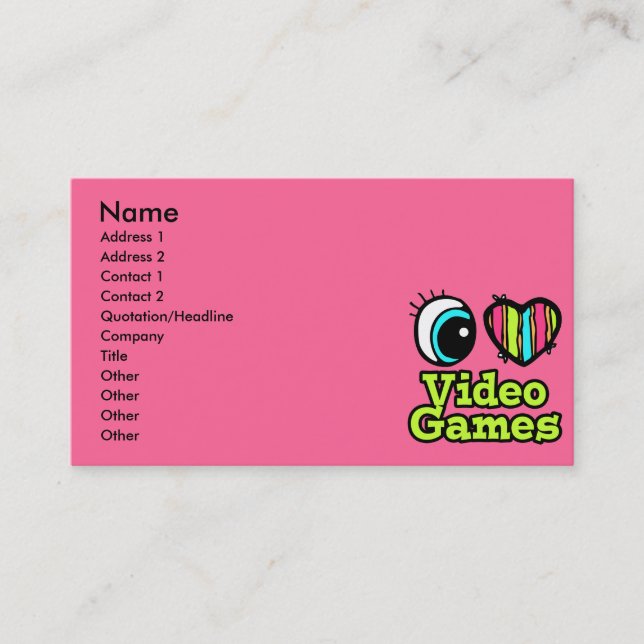 Tarjeta De Visita Bright Eye Heart I Love Video Games (Anverso)