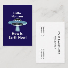 Tarjeta De Visita Buenos OVNI Humanos Cómo es la Tierra ahora OVNI