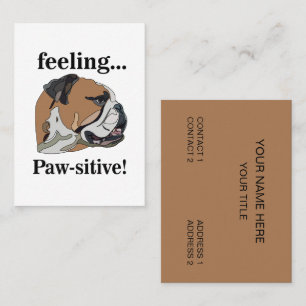 Tarjeta De Visita Cachorro de Bulldog Inglés sintiéndose positivo Pe