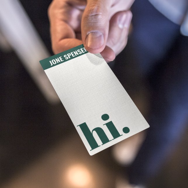 Tarjeta De Visita Casual Hello Hi Forest Green Typography White (Subido por el creador)