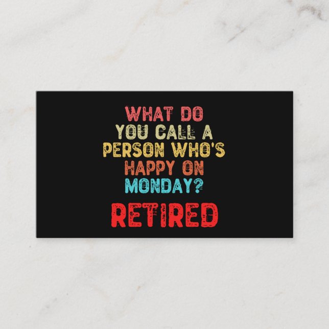 Tarjeta De Visita ¿Cómo llamas a una persona feliz el lunes? (Anverso)