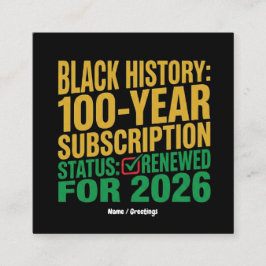 Tarjeta De Visita Cuadrada 100-Year Black History Subscription Status Renewed