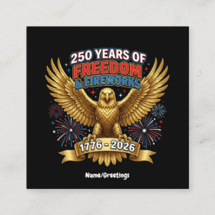 Tarjeta De Visita Cuadrada 250 Años de Libertad y Fuegos Artificiales 