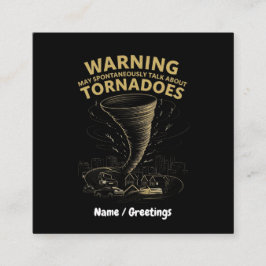 Tarjeta De Visita Cuadrada Advertencia: Puedo Hablar Espontáneamente De Torna