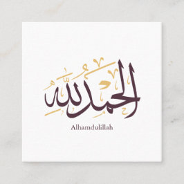 Tarjeta De Visita Cuadrada Alhamdulillah Arabic Calligraphy – Elegant Thuluth