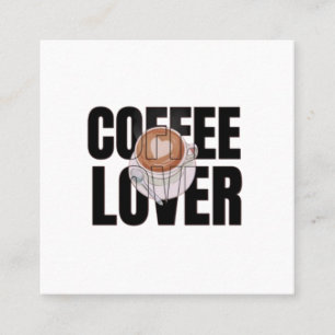 Tarjeta De Visita Cuadrada Amante del Café – Adicto a la Cafeína Desayuno Caf