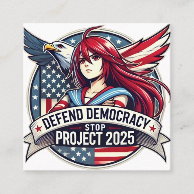 Tarjeta De Visita Cuadrada Anime defiende la democracia, alto al proyecto 202 (Anverso)
