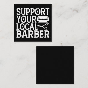 Tarjeta De Visita Cuadrada Apoya a tu barbero local 2024
