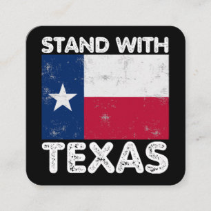 Tarjeta De Visita Cuadrada Apoyo a Texas Me quedo con Texas bandera Texan