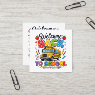 Tarjeta De Visita Cuadrada Bienvenido de vuelta al conductor del autobús esco