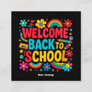 Tarjeta De Visita Cuadrada Bienvenidos de nuevo al aprecio de los niños maest