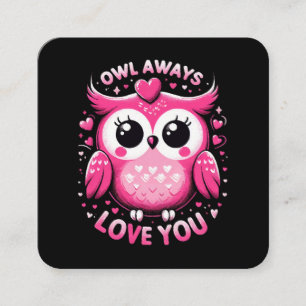 Tarjeta De Visita Cuadrada Búho Siempre Te Ama - Día de San Valentín