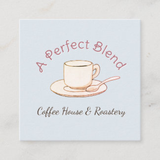 Tarjeta De Visita Cuadrada Café A Perfect Blend Taza de Café Elegante Minimal