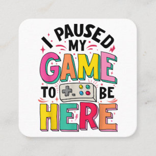Tarjeta De Visita Cuadrada Chica Gamer Pausé Mi Juego Para Estar Aquí Video D