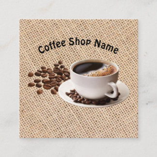 Tarjeta De Visita Cuadrada Coffee Shop Coffee Beans Burlap