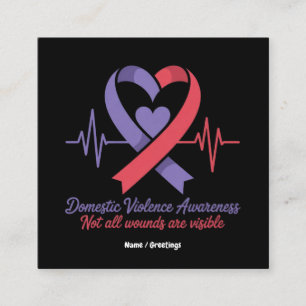 Tarjeta De Visita Cuadrada Conciencia sobre la violencia doméstica No todas l